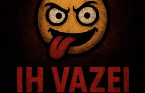 IH VAZEI🤪