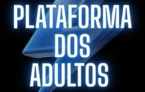 ⚡️Plataforma dos Adultos🔞