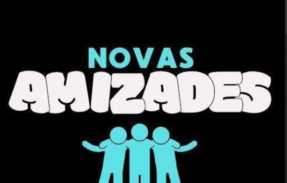 NOVOS AMIGS 💯
